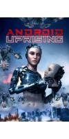 Android Uprising (2020 - English)